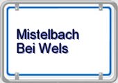 Mistelbach bei Wels